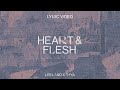 Heart  flesh  leeland  taya official lyric