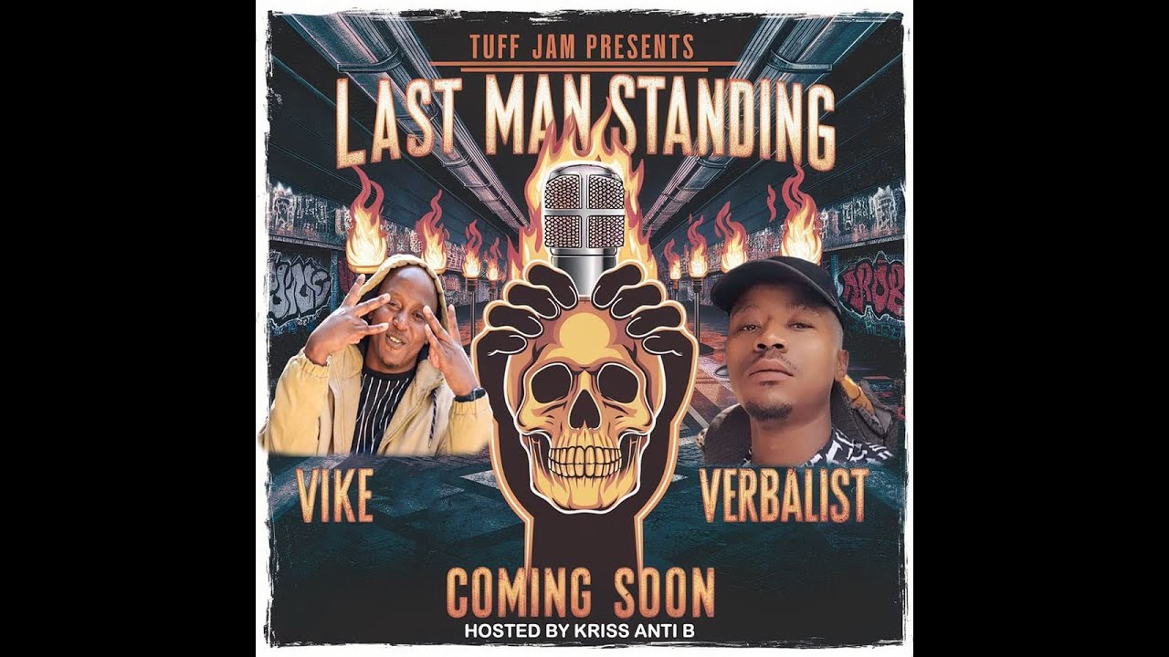 TUFF JAM LAST MAN STANDING:VIKE VS VERBALIST - YouTube
