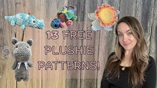 13 FREE Crochet Plushie Patterns You Can Make Today