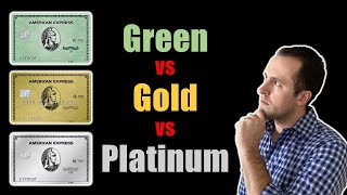 Amex Green Vs D Vs Platinum Review 2022