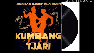NUSKAN SJARIF & ELLY KASIM - kumbang djanti