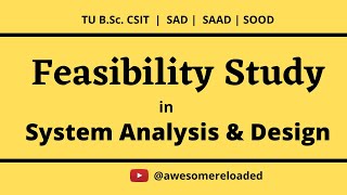 Famous Feasibility Study ||Objective of Feasibility Study || SAD | System Analysis And Design Profile