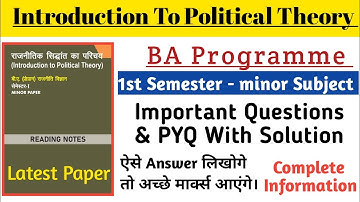 Introduction To Political Theory Question Paper 1st Semester l important questions & PYQ With Solu.