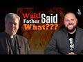 A Catholic Priest on All the Hot Button Issues w/ Fr. Jeffrey Kirby
