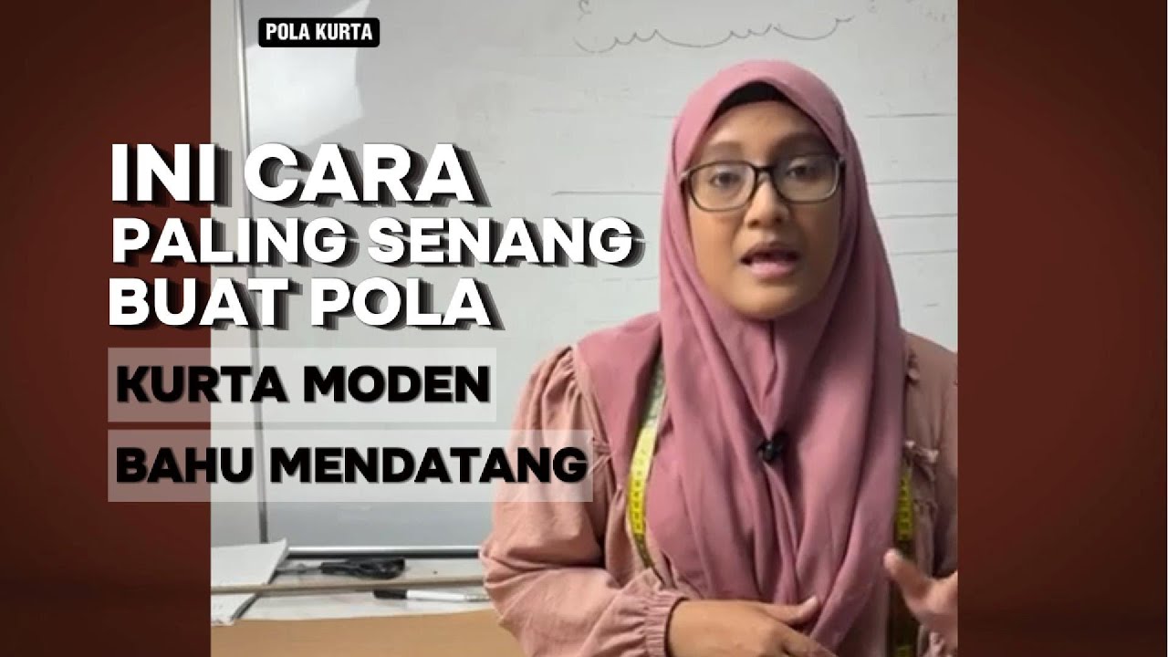 INI CARA PALING SENANG BUAT POLA KURTA MODEN BAHU MENDATANG!