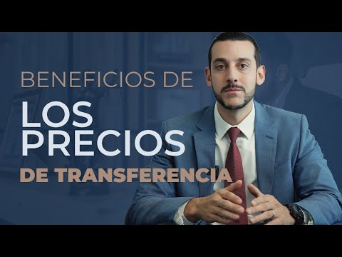 ¿Qué son los PRECIOS DE TRANSFERENCIA y para qué sirven?