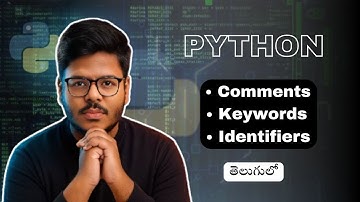 Python Comments, Keywords & Identifiers Explained in Telugu | Python Basics Tutorial