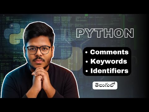 Python Comments, Keywords & Identifiers Explained in Telugu | Python Basics Tutorial