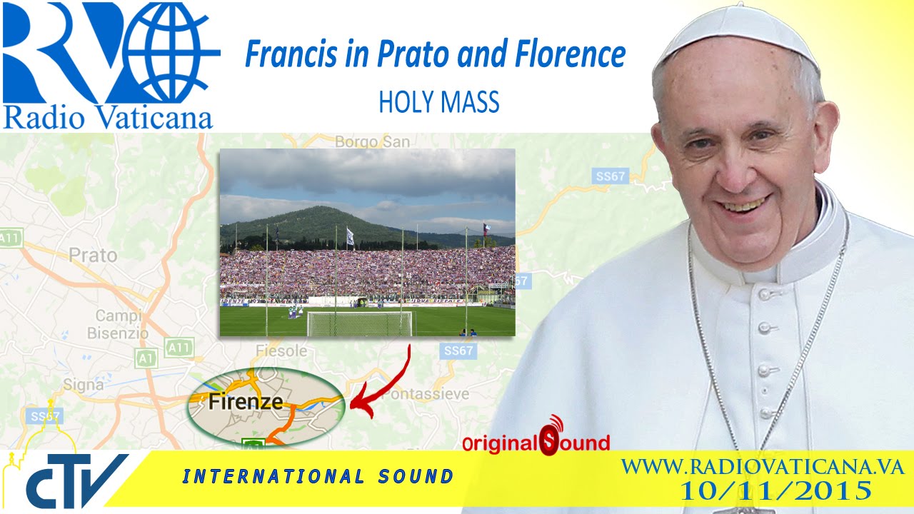 Francis in Florence: Holy Mass - 2015.11.10
