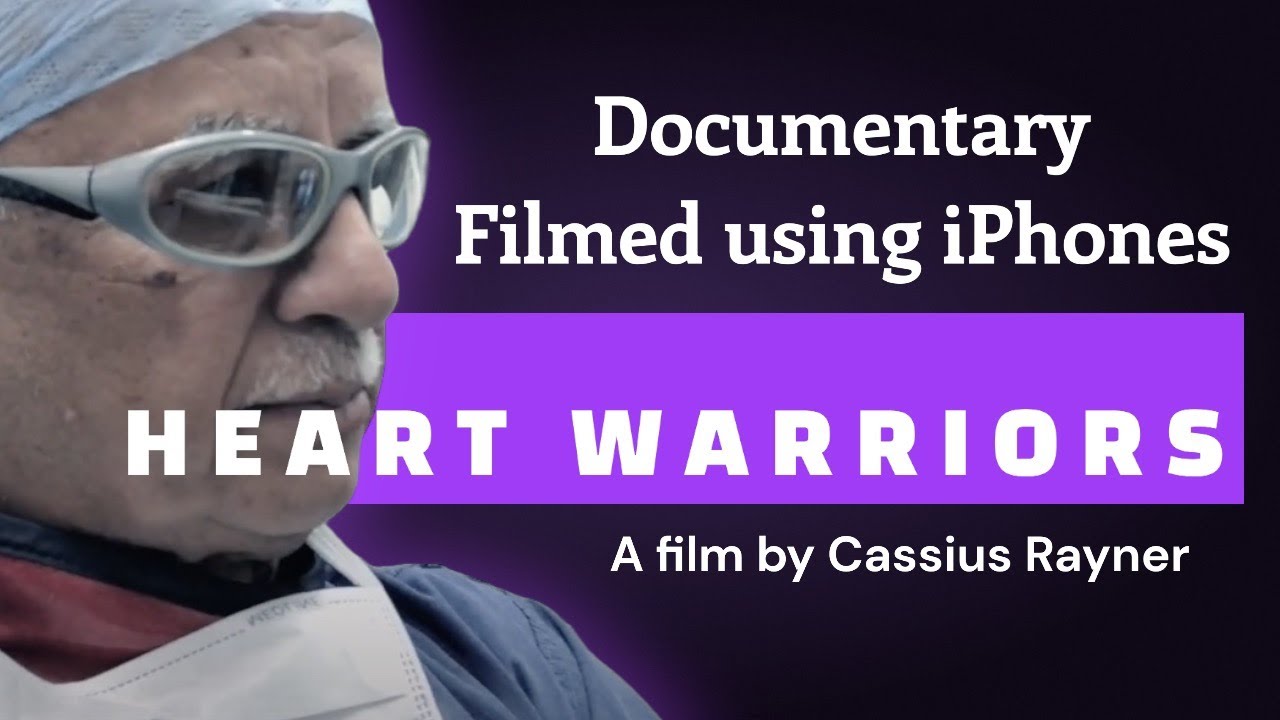 Heart Warriors - a documentary by Cassius Rayner. Filmed using Filmic Pro
