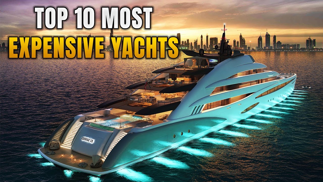 Top 10 Most Expensive Yachts In The World YouTube