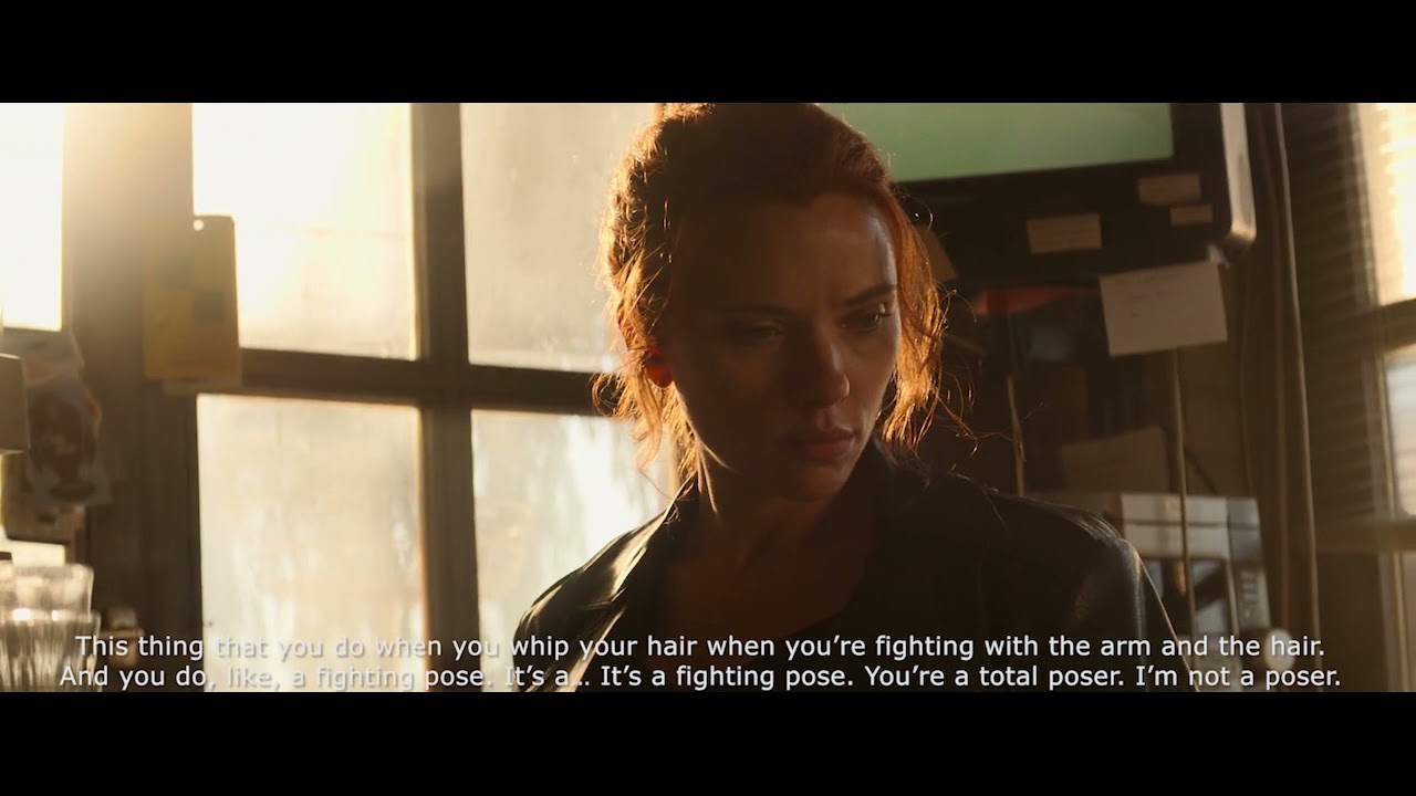 Black Widow - This thing you do when you whip your hair. It’s a fighting pose. You’re a total poser.