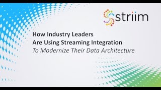How Industry Leaders Are Using Streaming Integration