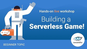 Building a Serverless Game!