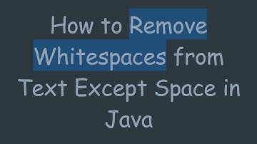 How to Remove Whitespaces from Text Except Space in Java