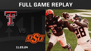 Texas Tech vs. Oklahoma State (11.23.24) Full Game Replay | Big 12 Football