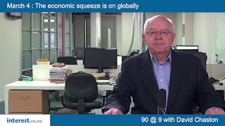 90 seconds @ 9am : The economic squeeze is on globally