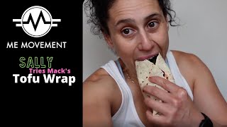 Sally tries Mack's Tofu Wrap