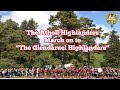 The Atholl Highlanders march onto &quot;The Glendaruel Highlanders&quot;