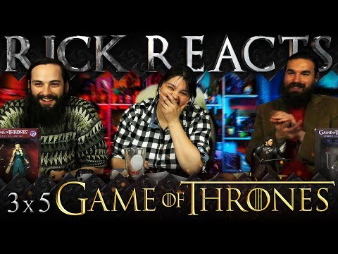 RICK REACTS: Game of Thrones 3x5 "Kissed by Fire"
