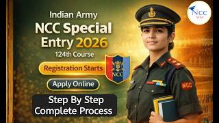 NCC Special Entry In Army 2026 Form Fill Up | NCC Special Entry In Army 2026 |NCC Officer Kaise Bane