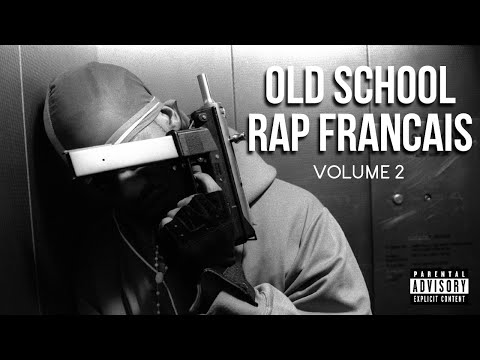 Rap Francais Old School MIX - VOLUME 2