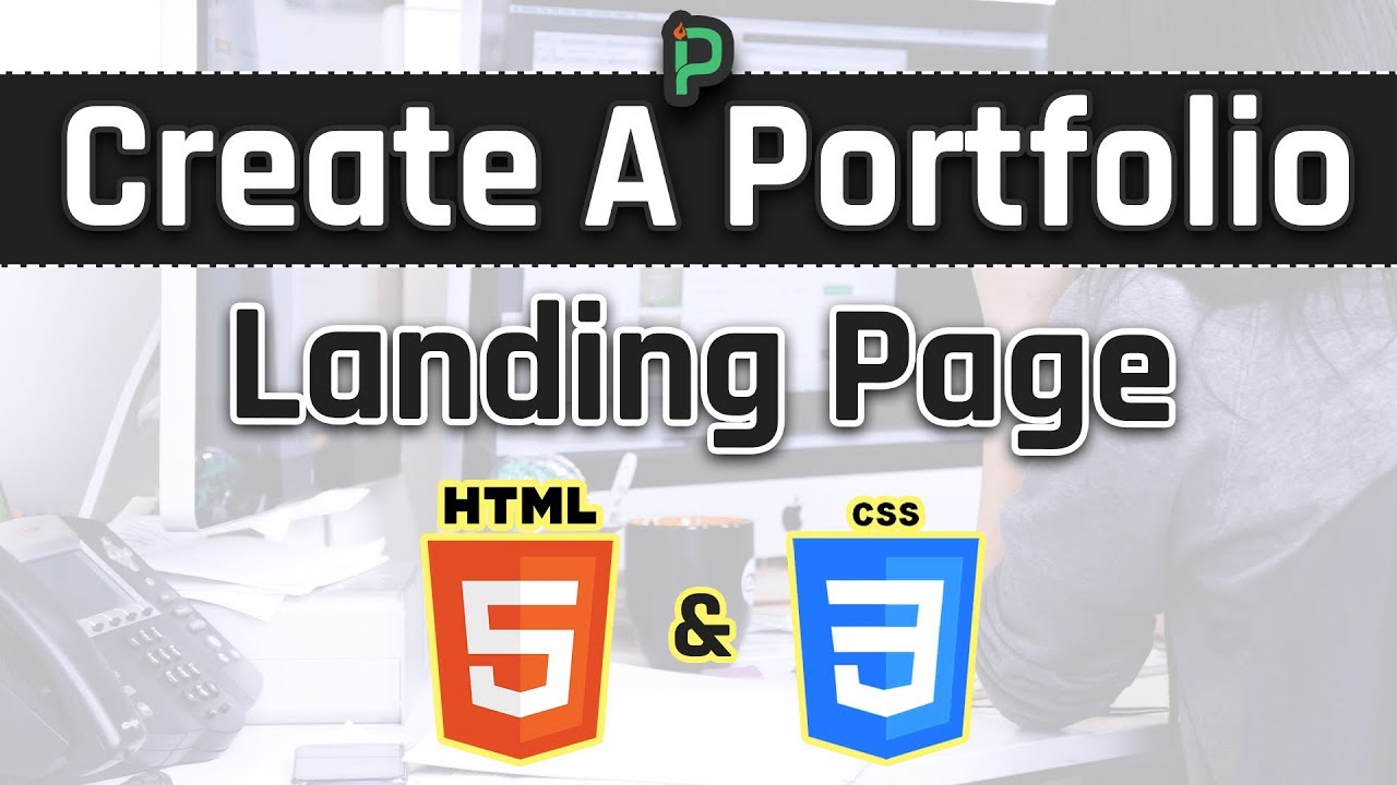 Let's Create a Portfolio Landing Page For Devs (HTML and CSS) - YouTube