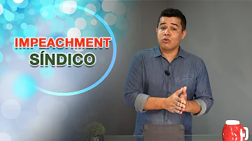 Como fazer o impeachment de um síndico?