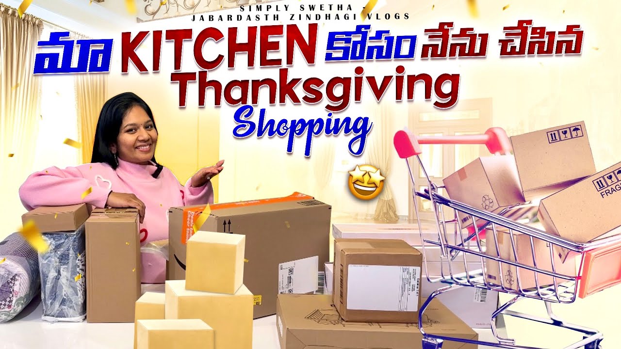మా Kitchem కోసం నేను చేసిన Thanksgiving Shopping 🛒 | Telugu USA Vlog | Jabardasth Zindagi