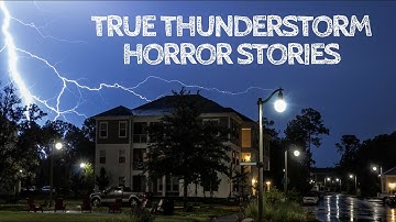 3 True Thunderstorm Horror Stories (With Rain Sounds)