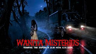 Download lagu The Mysterious Female Passenger in the Expedition Truck on the Alas Roban Forest Route