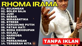 KUMPULAN LAGU RHOMA IRAMA FULL ALBUM | TANPA IKLAN | BUJANGAN - BOLEH SAJA - JUDI