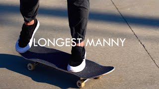 Longest Manny At The Skatepark
