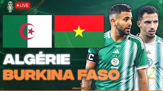 🔴🇩🇿🇧🇫 ALGERIE - BURKINA FASO LIVE / 🔥🇩🇿TAHIA DJAZAIR! / 🚨LA VICTOIRE POUR LE PEUPLE! / CAN 2024 /CAN
