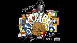 Nigga Bruno Arma d'mudança part Lil Kaps (2019)