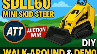 2025 SDLL60 Chinese Mini Skid Steer Walk-Around & Short Operation Demo
