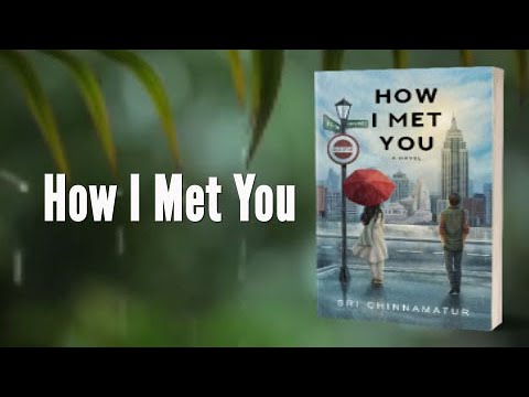 HOW I MET YOU | Official Book Trailer