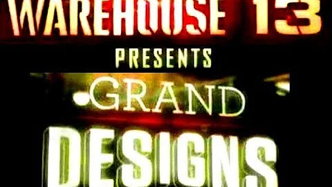 Warehouse 13   (Webisode's 1-10) Grand Designs (FULL)