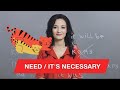 Need / It&#39;s necessary ( ошибки в английском )