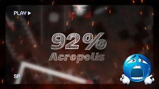 [Insane demon] Acropolis 92% // ROAD TO BLACK BLIZZARD