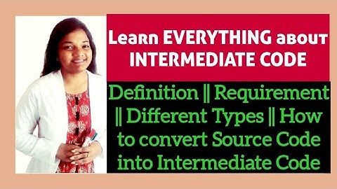 Intermediate Code Generation in Compiler Design in HINDI | Intermediate Code in Compiler Design