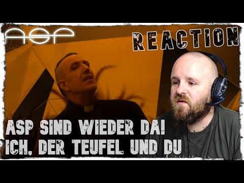 ASP melden sich zurück | Ich, der Teaufel und du | Reaction