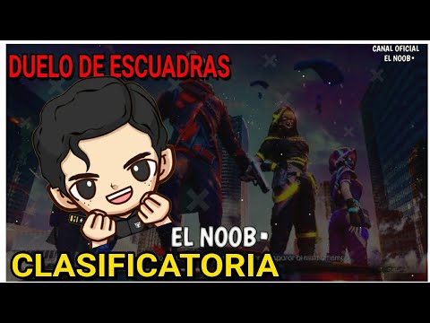 DUELO DE ESCUDRAS en clasificatoria / Free fire / [EL NooB]