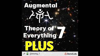 Augmental - Theory of Everything 7 (REMAKE) PLUS