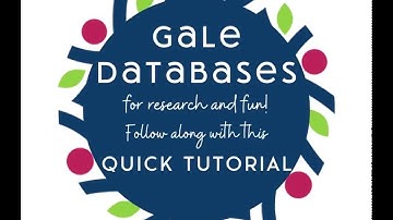 How-To Use Gale Databases Tutorial
