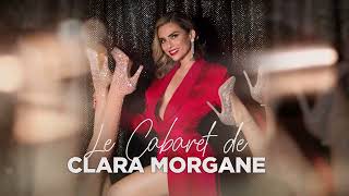 Le Cabaret de Clara Morgane Teaser 2023