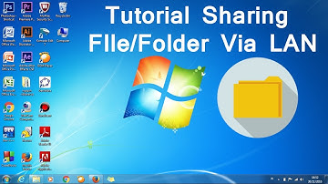 Tutorial Share File/Folder Via Jaringan LAN
