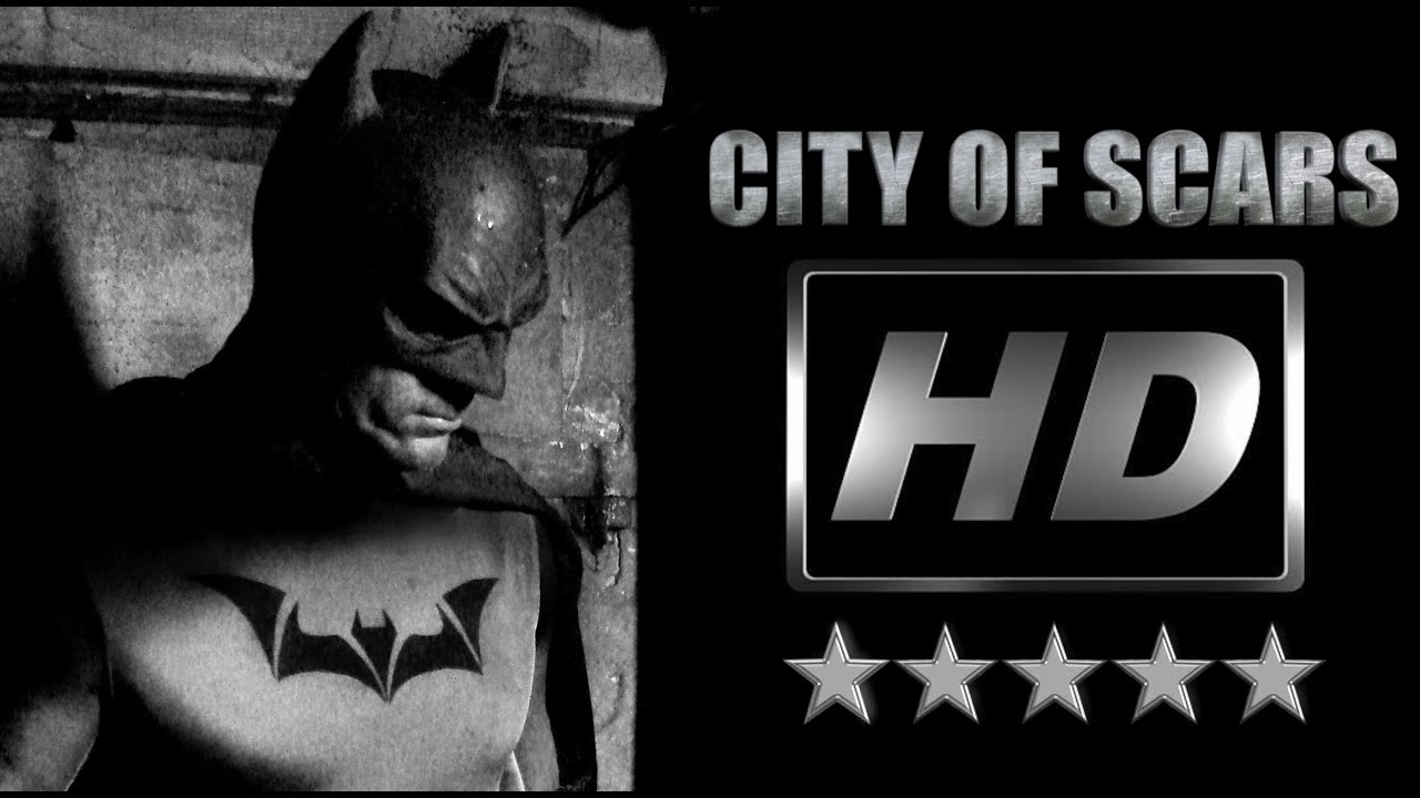 BATMAN CITY OF SCARS HD - YouTube