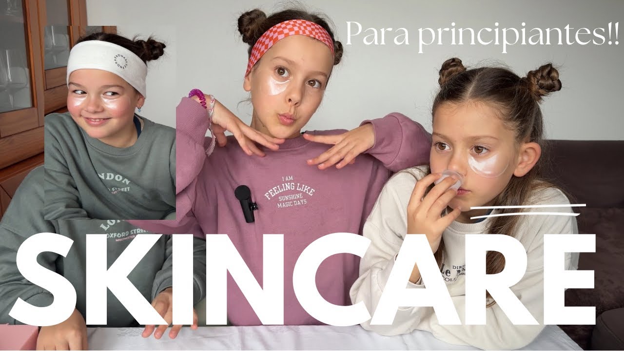 SKINCARE para PRINCIPIANTES I Primeras veces!!