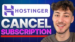How to Cancel Subscription in Hostinger (2026 Updated Tutorial)